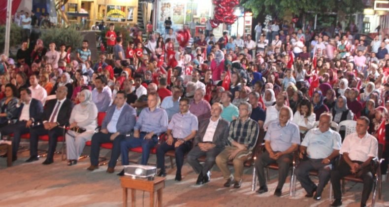 15 TEMMUZ’UN YIL DÖNÜMÜNDE POZANTI’LI AYAKTA İDİ…
