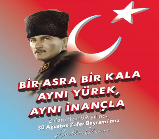 KARALAR: “30 AĞUSTOS ZEFER BAYRAMIMIZ KUTULU OLSUN”