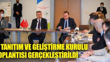 İL TANITIM VE GELİŞTİRME KURULU TOPLANTISI GERÇEKLEŞTİRİLDİ