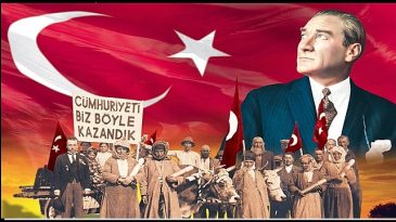 ATATÜRK: “ EN BÜYÜK ESERİM CUMHURİYET’TİR”