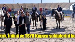 Atatürk, İnönü ve TSYD Kupası sahiplerini buldu