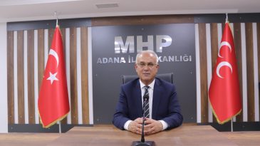 MHP İL BAŞKANI KANLI: “ ADANA CUMHUR İTTİFAKI’NINDIR”