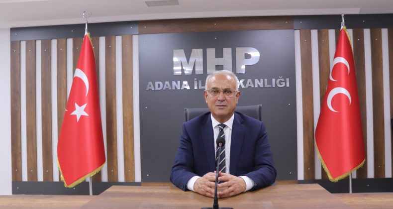MHP İL BAŞKANI KANLI: “ ADANA CUMHUR İTTİFAKI’NINDIR”