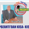 POZANTI’DAN KISA- KISA